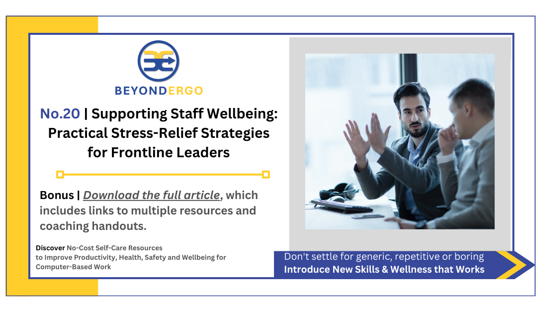 Supporting Staff Wellbeing: Practical Stress-Relief Strategies for Frontline Leaders